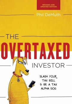The Overtaxed Investor - Demuth, Phil