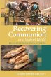 Recovering Communion in a Violent World - Bild 1