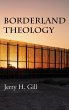 Borderland Theology - Bild 1