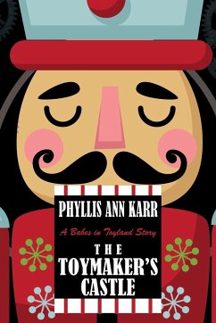 The Toymaker's Castle - Karr, Phyllis Ann