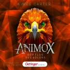 Der Flug des Adlers / Animox Bd.5 (MP3-Download)