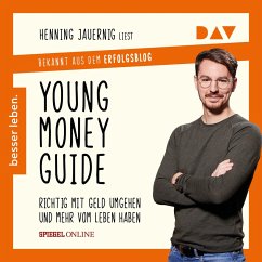 Young Money Guide: Richtig mit Geld umgehen und mehr vom Leben haben (MP3-Download) - Jauernig, Henning