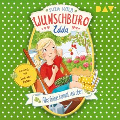 Alles Grüne kommt von oben / Wunschbüro Edda Bd.3 (MP3-Download) - Kolb, Suza