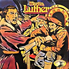 Abenteurer unserer Zeit, Martin Luther (MP3-Download) - Stephan, Kurt