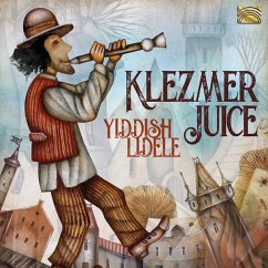Yiddish Lidele - Klezmer Juice