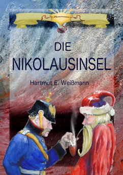 Die Nikolausinsel - Weißmann, Hartmut Ewald