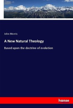 A New Natural Theology - Morris, John