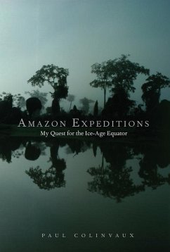 Amazon Expeditions (eBook, PDF) - Letendre, Gerald K.