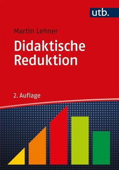 Didaktische Reduktion - Lehner, Martin