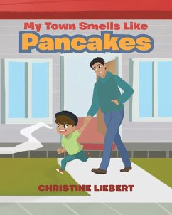 My Town Smells Like Pancakes - Liebert, Christine