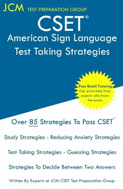 CSET American Sign Language - Test Taking Strategies - Test Preparation Group, Jcm-Cset