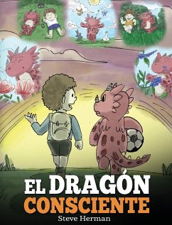 El Dragón Consciente - Herman, Steve