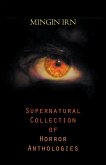 Supernatural Collection of Horror Anthologies