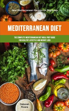 Mediterranean Diet - Rivera, Deborah