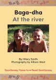 Baga-dha / At The River