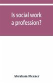 Is social work a profession?