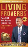 Distinguished Wisdom Presents . . . &quote;Living Proverbs&quote;-Vol.5