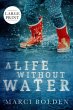 A Life Without Water (Large Print) - Bild 1