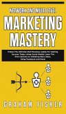 Network and Multi Level Marketing Mastery