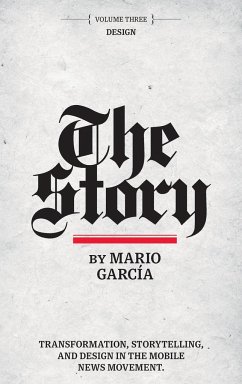 The Story: Volume III: Design - Garcia, Mario