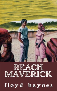 Beach Maverick - Haynes, Floyd