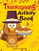 Thanksgiving Activity Workbook Thanksgiving Activity Workbook