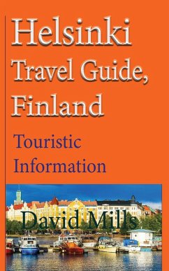 Helsinki Travel Guide, Finland - Mills, David