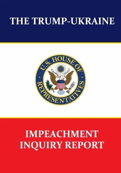 The Trump-Ukraine Impeachment Inquiry Report - House Intelligence Committee