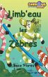 Limb'eau les Zèbres - Bild 1