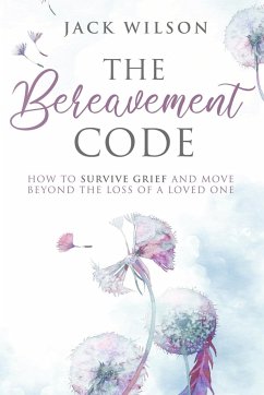 The Bereavement Code - Wilson, Jack