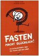 Fasten macht glücklich! - Bild 1