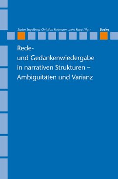 Rede- und Gedankenwiedergabe in narrativen Strukturen – Ambiguitäten und Varianz (eBook, PDF)