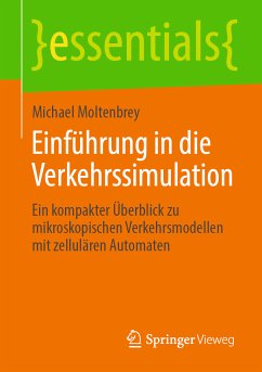 Einführung in die Verkehrssimulation (eBook, PDF) - Moltenbrey, Michael
