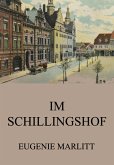Im Schillingshof (eBook, ePUB)