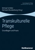 Transkulturelle Pflege (eBook, ePUB)