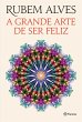 A grande arte de ser feliz (eBook, ePUB) - Bild 1
