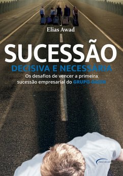 Sucessão decisiva e necessária (eBook, ePUB) - Awad, Elias