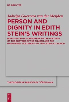 Person and Dignity in Edith Stein's Writings (eBook, PDF) - Guerrero van der Meijden, Jadwiga