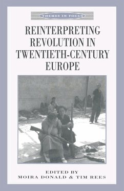 Cover Reinterpreting Revolution in Twentieth-Century Europe (eBook, PDF)
