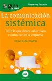GuíaBurros La comunicación sistémica (eBook, ePUB)