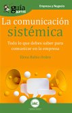 GuíaBurros La comunicación sistémica (eBook, ePUB)