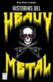 Historias del Heavy Metal (eBook, ePUB)
