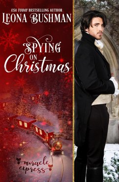 Cover Spying on Christmas (MIracle Express, #8) (eBook, ePUB)