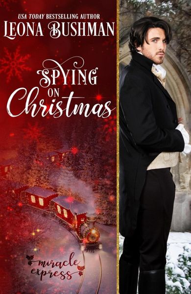 Spying on Christmas (MIracle Express, #8) (eBook, ePUB)