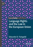 Language Rights and the Law in the European Union (eBook, PDF)