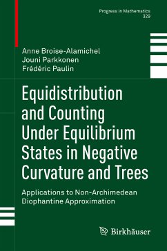 Equidistribution and Counting Under Equilibrium States in Negative Curvature and Trees (eBook, PDF) - Broise-Alamichel, Anne; Parkkonen, Jouni; Paulin, Frédéric