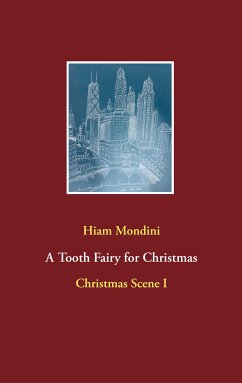 A Tooth Fairy for Christmas (eBook, ePUB) - Mondini, Hiam