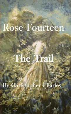 Rose Fourteen - Charles, Christopher