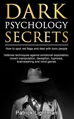 Dark Psychology Secrets - Lightman, Patrick D.