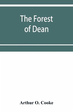 The Forest of Dean - O. Cooke, Arthur